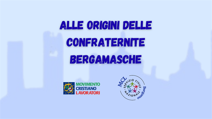 Alle origini delle confraternite bergamasche